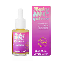 Возбуждающие капли для клитора Make Me Quiver, 30 мл