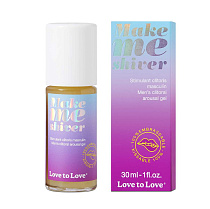 Возбуждающий гель для пениса Make Me Shiver, 30 мл